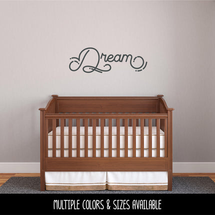 Dream with Dots & Dashes Vinyl Decal/Sticker