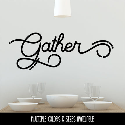 Monoline Script Gather Vinyl Decal/Sticker