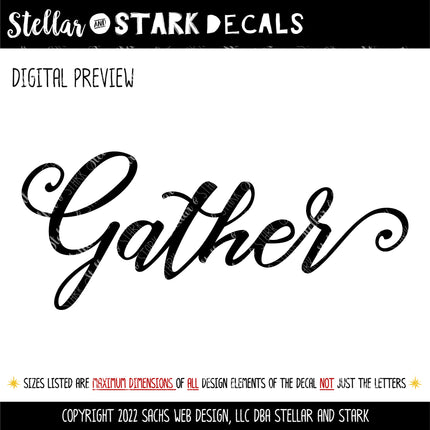 Cursive Gather Vinyl Decal/Sticker