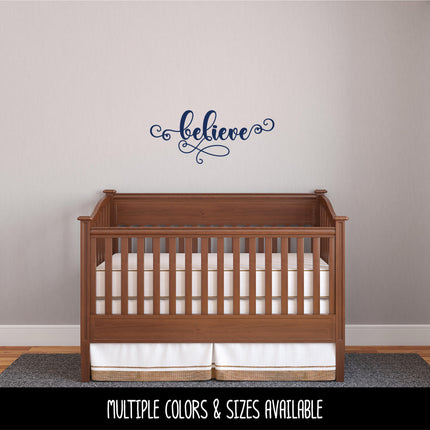 Ornate Scroll Believe Vinyl Decal/Sticker