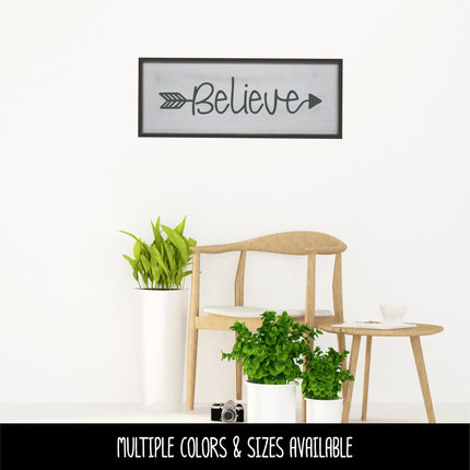 Believe Arrow Vinyl Decal/Sticker