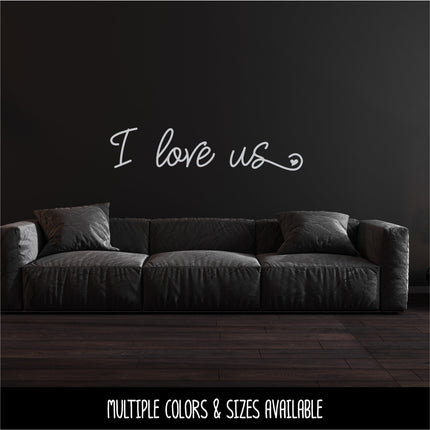 Whimsical I Love Us Vinyl Decal/Sticker