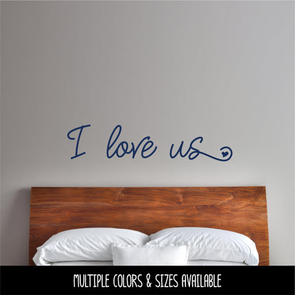 Whimsical I Love Us Vinyl Decal/Sticker