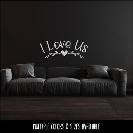Curved Floral I Love Us Vinyl Decal/Sticker