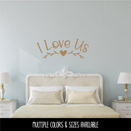 Curved Floral I Love Us Vinyl Decal/Sticker