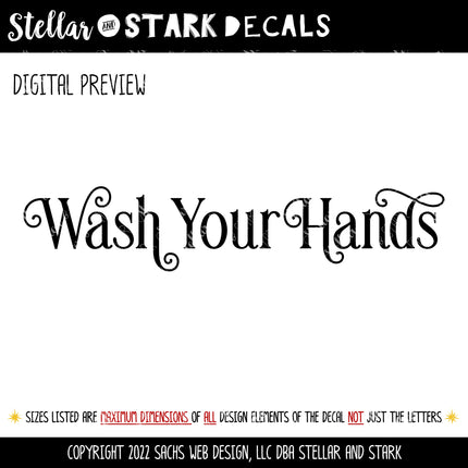 Ornamental Wash Your Hands Vinyl Decal/Sticker