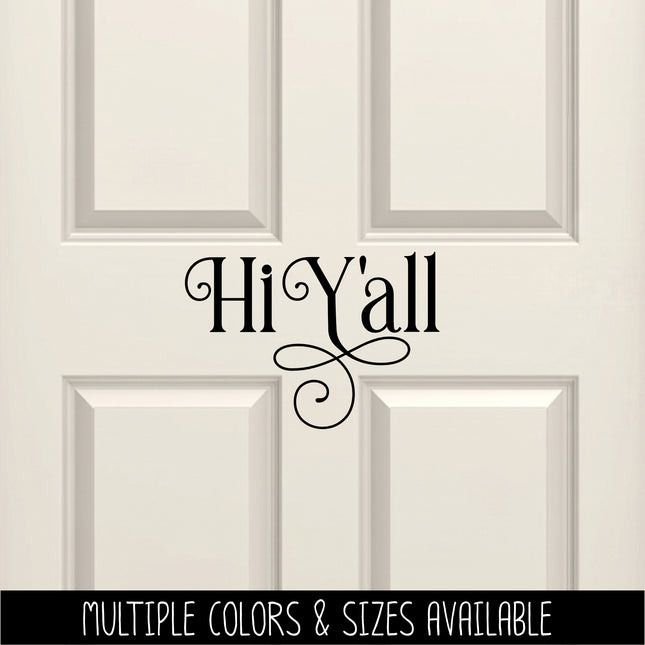 Ornamental Hi Y'all Vinyl Decal/Sticker
