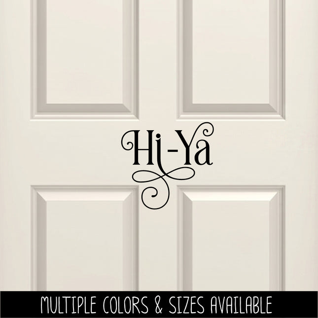 Ornamental Hi-Ya Vinyl Decal/Sticker