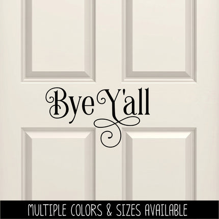 Ornamental Bye Y'all Vinyl Decal/Sticker