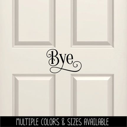 Ornamental Bye Vinyl Decal/Sticker