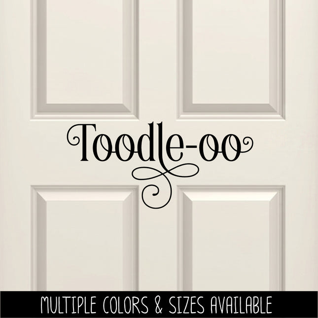 Ornamental Toodle-oo Vinyl Decal/Sticker