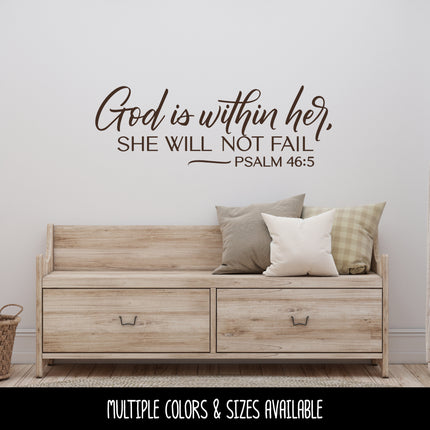 God is Within Her, She Will Not Fail - Psalm 46:5 Vinyl Decal Sticker