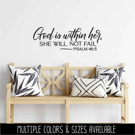 God is Within Her, She Will Not Fail - Psalm 46:5 Vinyl Decal Sticker