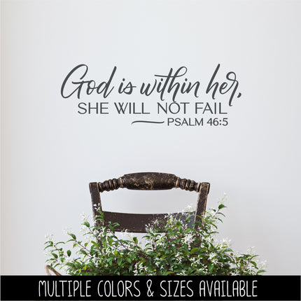 God is Within Her, She Will Not Fail - Psalm 46:5 Vinyl Decal Sticker