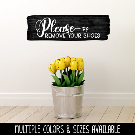 Please Remove Your Shoes Vinyl Decal/Sticker