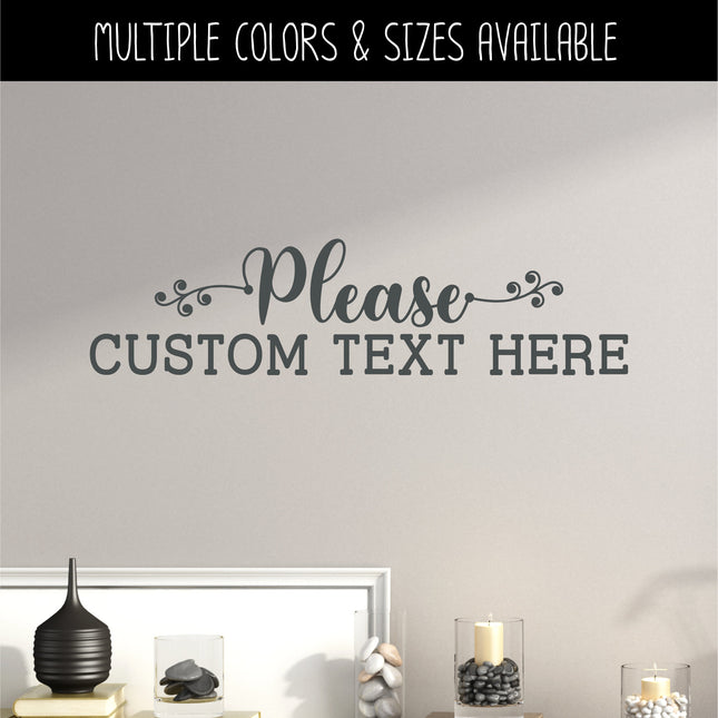 CUSTOM Scroll Vine Please Custom Text Here Vinyl Decal/Sticker