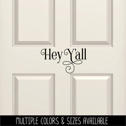 Ornamental Hey Y'all Vinyl Decal/Sticker