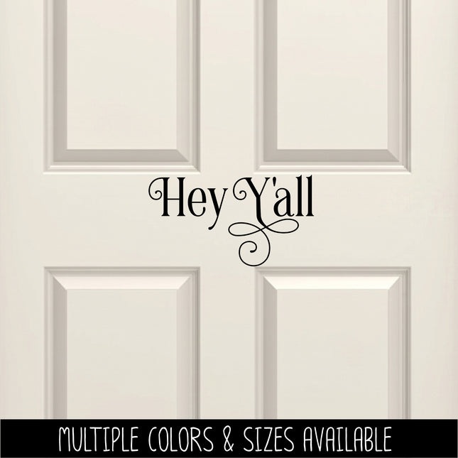 Ornamental Hey Y'all Vinyl Decal/Sticker