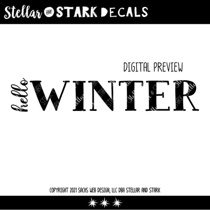 Vertical Hello Horizontal Winter Vinyl Decal - Hello Winter Vinyl Sticker - Hello Winter Sticker - Hello Winter Decal - Christmas Decal