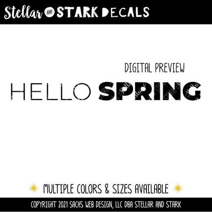 Thin Hello Bold Spring Vinyl Decal - Hello Spring Vinyl Sticker - Hello Spring Sticker - Hello Spring Decal - Hello Spring Sticker - Spring