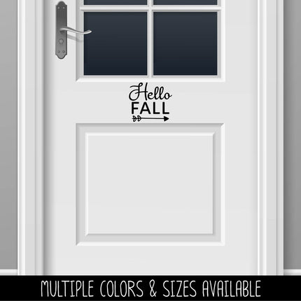 Hello Fall Cursive w/Arrow Vinyl Decal - Hello Fall Vinyl Sticker - Hello Fall Sticker - Hello Fall Decal -Hello Autumn Decal-Autumn Sticker