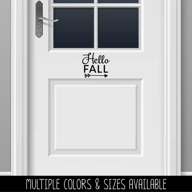Hello Fall Cursive w/Arrow Vinyl Decal - Hello Fall Vinyl Sticker - Hello Fall Sticker - Hello Fall Decal -Hello Autumn Decal-Autumn Sticker