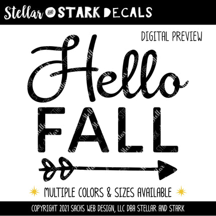 Hello Fall Cursive w/Arrow Vinyl Decal - Hello Fall Vinyl Sticker - Hello Fall Sticker - Hello Fall Decal -Hello Autumn Decal-Autumn Sticker