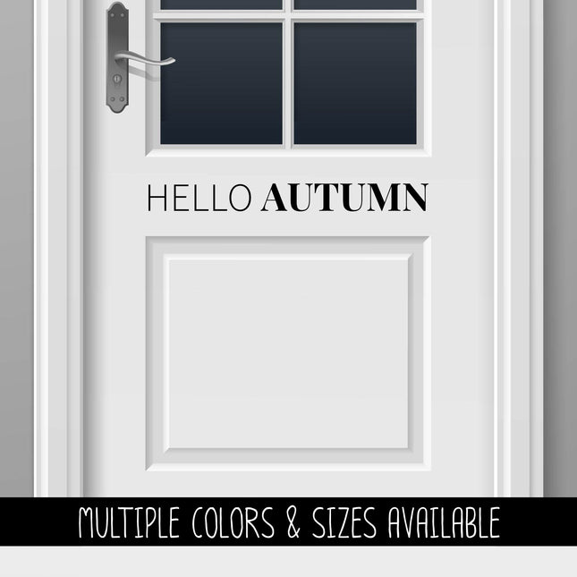 Thin Hello Serif Autumn Vinyl Decal - Hello Autumn Vinyl Sticker - Hello Autumn Sticker - Hello Autumn Decal - Hello Fall Decal - Fall Decal