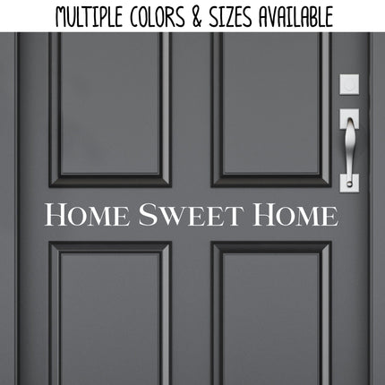 Home Sweet Home Vinyl Decal - Home Sweet Home Sticker - Home Sweet Home Decal - Home Sweet Home Wall Decal - Home Sweet Home Sign Decal