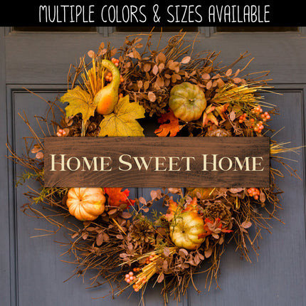 Home Sweet Home Vinyl Decal - Home Sweet Home Sticker - Home Sweet Home Decal - Home Sweet Home Wall Decal - Home Sweet Home Sign Decal