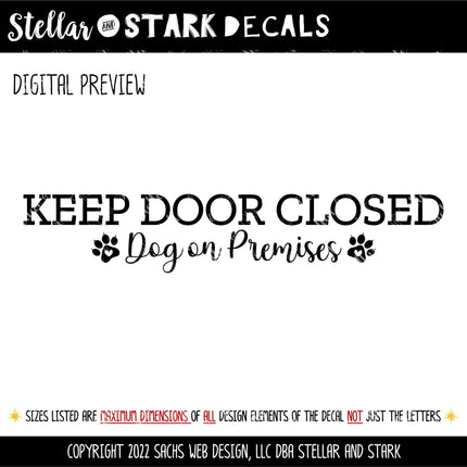 Keep Door Closed Dog On Premises Decal
