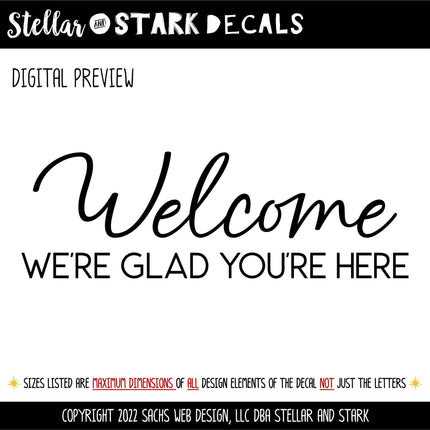 Welcome We're Glad You're Here Decal - Welcome We're Glad You're Here Sticker - Welcome Sign, Welcome Door Decal, Welcome Wall Mural -Porch