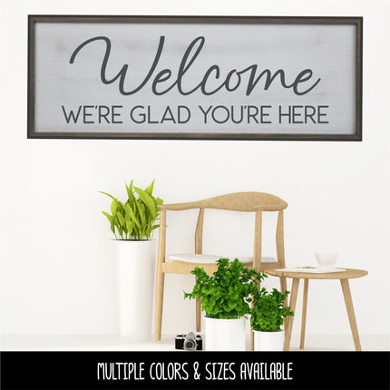 Welcome We're Glad You're Here Decal - Welcome We're Glad You're Here Sticker - Welcome Sign, Welcome Door Decal, Welcome Wall Mural -Porch