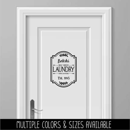 Custom Laundry Decal - Custom Laundry Sticker - Customizable Laundry Door Decal - Customizable Laundry Door Sticker - Open 24 Hours