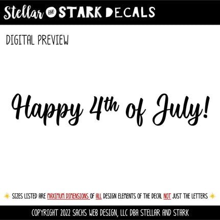 Cursive Happy 4th of July Decal, 4th of July Sticker, Patriotic Sign, America Door Decal, USA Wall Decal, Independence Day, American Pride