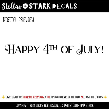 Bold Happy 4th of July Decal, 4th of July Sticker, Patriotic Sign, America Door Decal, USA Wall Decal, Independence Day, American Pride