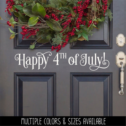 Ornamental Happy 4th of July Decal, 4th of July Sticker, Patriotic Sign, America Door Decal, USA Wall l, Independence Day, American Pride