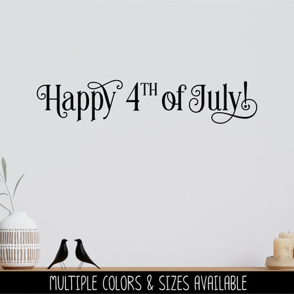 Ornamental Happy 4th of July Decal, 4th of July Sticker, Patriotic Sign, America Door Decal, USA Wall l, Independence Day, American Pride