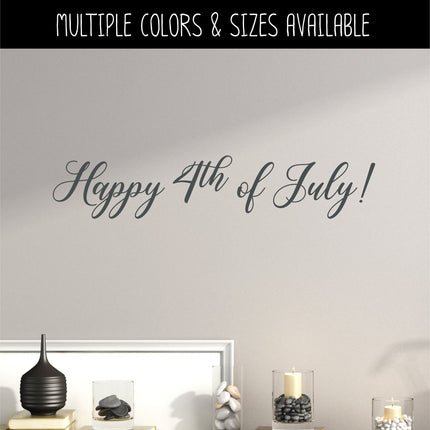 Vintage Happy 4th of July Decal, 4th of July Sticker, Patriotic Sign, America Door Decal, USA Wall l, Independence Day, American Pride