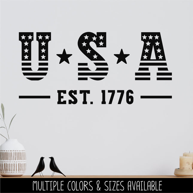 USA Est. 1776 Decal, 4th of July, Patriotic Sign, America, USA, Independence Day, American Pride, America Y' All Sticker, July Fourth Sign