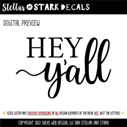Hey Y'all Decal - Ornamental Hey Y'all Vinyl Sticker - Hey Y'all Door Decal - Hey Y'all Wall Decal - Hello Decal -Hello Sticker- Southern