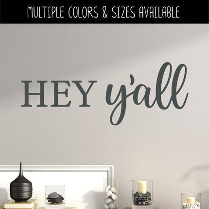 Hey Y'all Decal - Hey Y'all Vinyl Sticker - Hey Y'all Door Decal - Hey Y'all Wall Decal - Hello Decal -Hello Sticker- Southern Decor
