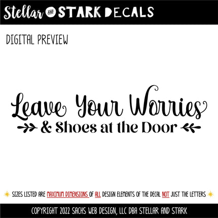 Leave Your Worries & Shoes At The Door Decal, Remove Shoes Sticker, Remove Shoes Door Decal, Lose the Shoes Wall Decal, Shoes Off Sign