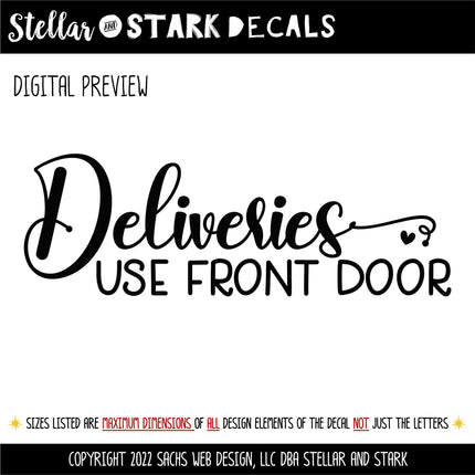 Cute Deliveries Use Front Door Decal, Deliveries Use Front Door Sticker, Door Decal, Wall Decal, Front Door Decal, Sign, Porch Sign, Gate