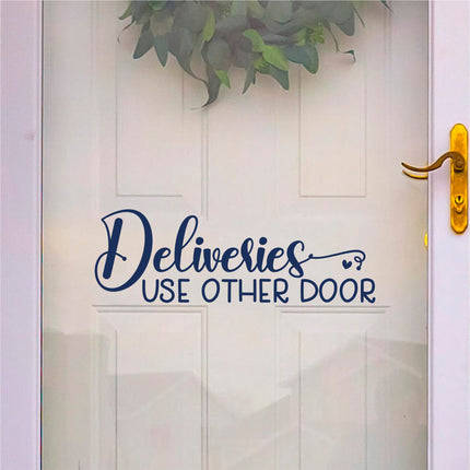 Cute Deliveries Use Other Door Decal, Deliveries Use Other Door Sticker, Door Decal, Wall Decal, Front Door Decal, Sign, Porch Sign, Gate