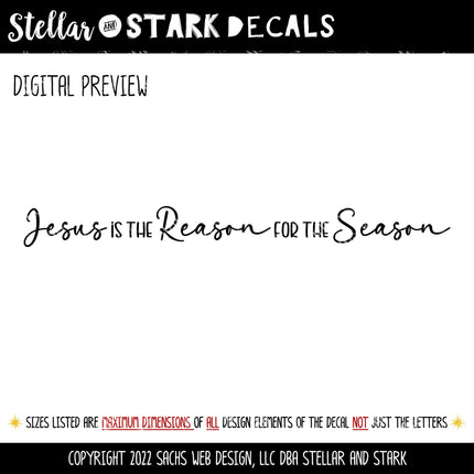 Jesus is the Reason for the Season Decal, Jesus wall decal, Jesus door decal, Christian decal, Faith Decal, Easter decal, Christmas decal
