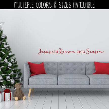 Jesus is the Reason for the Season Decal, Jesus wall decal, Jesus door decal, Christian decal, Faith Decal, Easter decal, Christmas decal