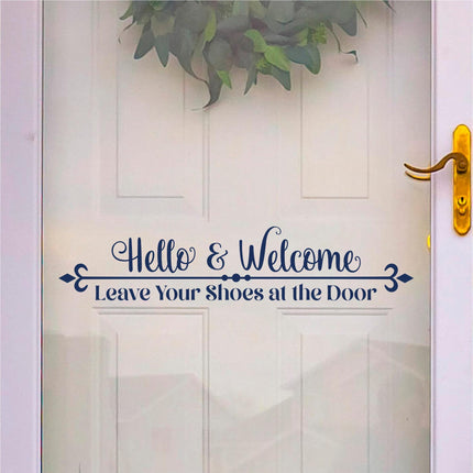 Hello & Welcome Leave Your Shoes at the Door Decal, Remove Your Shoes Sticker, Shoes Off Door, Remove Shoes Wall Decal, Remove Shoes Sign