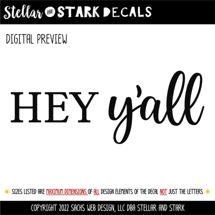 Hey Y'all Decal - Hey Y'all Vinyl Sticker - Hey Y'all Door Decal - Hey Y'all Wall Decal - Hello Decal -Hello Sticker- Southern Decor