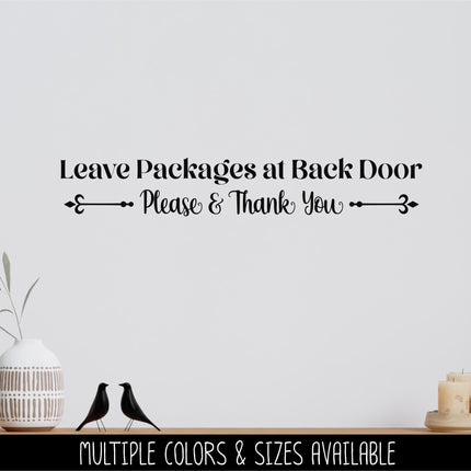 Leave Packages At Back Door Decal, Deliveries Use Back Door Sticker, Door Decal, Wall Decal, Front Door Decal, Sign, Porch Sign, Gate